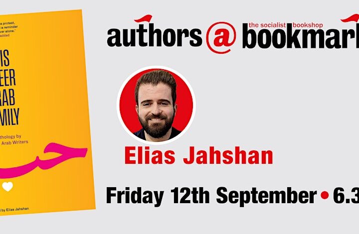 Elias Jahshan and This Queer Arab Family at Bookmarks